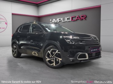 Citroen c5 aircross puretech 180 ss eat8 feel - garantie 12 mois occasion parc voitures beauvais simplicicar simplicibike...