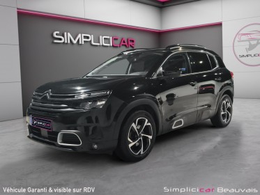 Citroen c5 aircross puretech 180 ss eat8 feel - garantie 12 mois occasion parc voitures beauvais simplicicar simplicibike...