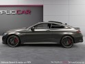 Mercedes classe c coupe 63 s 510 mercedes-amg 9g-mct speedshift amg malus paye sieges f1 - toit ouvrant - cam 360 -...