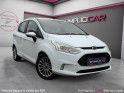 Ford b-max 1.0 ecoboost 120 ss titanium - flexifuel - garantie 12 mois occasion parc voitures beauvais simplicicar...