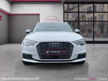 Audi a3 sportback 1.4 tfsi e-tron 204 s tronic 6 s line garantie 12 mois occasion simplicicar tours  simplicicar simplicibike...