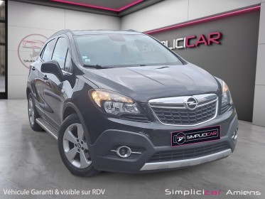 Opel mokka 1.4 turbo - 140 ch 4x2 startstop cosmo garantie 12 mois minimum occasion simplicicar amiens  simplicicar...