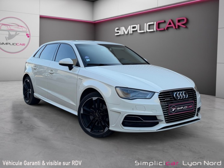 Audi a3 sportback 1.4 tfsi e-tron 204 ambition luxe s tronic 6 / garantie 12 mois occasion simplicicar lyon nord simplicicar...