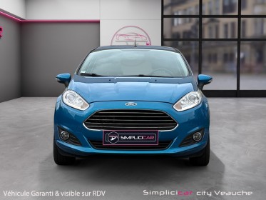 Ford fiesta 1.0 ecoboost 100 edition distribution ok / bluetooth / clim occasion simplicicar veauche simplicicar simplicibike...