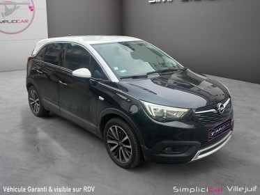 Opel crossland x 1.2 turbo 110 ch ecotec innovation, radar av/ar, bluetooth audio, garantie 12 mois occasion simplicicar...