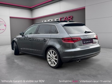 Audi a3 sportback 1.6 tdi 110 s line s tronic 7 toit ouvrant alcantara full suivi audi garantie 12 mois occasion simplicicar...