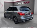 Mercedes classe b 180d fascination 7-g dct | toit ouvrant || garantie 12 mois || occasion osny simplicicar simplicibike france