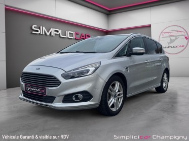 Ford s-max 2.0 tdci 180 ss titanium powershift occasion champigny-sur-marne (94) simplicicar simplicibike france