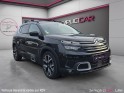 Citroen c5 aircross bluehdi 180 ss eat8 shine / siège chauffant / caméra de recul / carplay occasion simplicicar lille ...
