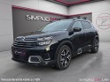 Citroen c5 aircross bluehdi 180 ss eat8 shine / siège chauffant / caméra de recul / carplay occasion simplicicar lille ...