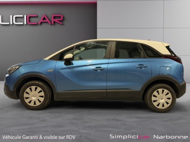Opel crossland x 1.5 d 102 ch edition carplay clim garantie 12 mois occasion simplicicar narbonne simplicicar simplicibike...
