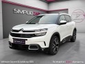 Citroen c5 aircross bluehdi 130 ss eat8 shine pack garantie 12 mois extension possible occasion simplicicar amiens ...