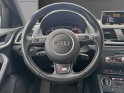 Audi q3 2.0 tdi 150 ch s tronic 7 s line quattro || garantie 12 mois || occasion osny simplicicar simplicibike france