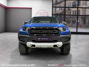 Ford ranger double cabine 2.0 ecoblue 213 bv10 raptor occasion simplicicar magny-en-vexin simplicicar simplicibike france